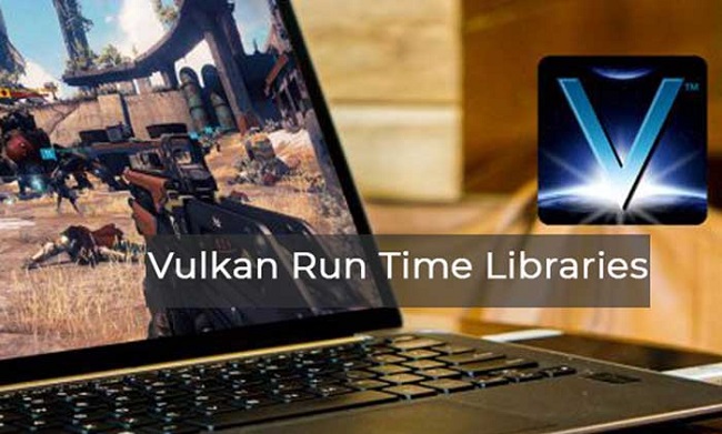 Vulkan RunTime Libraries